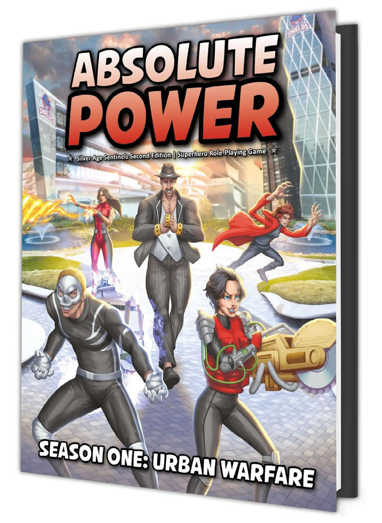Five evil looking villains get readt to sow chaos in the city streets. Cover reads: Absolute Power, Silver Age Sentinels Second Edition, Superhero Role-playing Game, Season One, Urban Warfare.