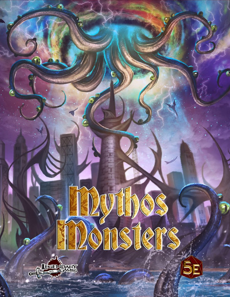The spires of a large city reach toward the sky where a portal has opened and and some tentacle from beyond reach back. Cover reads: Mythos Monsters for 5E.