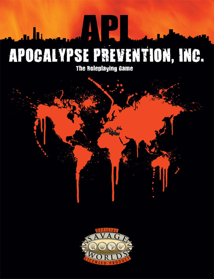 The shadow of a city skyline stands out against a sky of flame.  A splotchy orange red map of the continents drips in contrast against the black background. Cover reads: API: Apocalypse Prevention, Inc.".