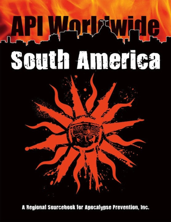 The shadow of a city skyline stands out against a sky of flame.  A Mayan sun merges with an 8-point compass and fills the black background. Cover reads: API World Wide South America".