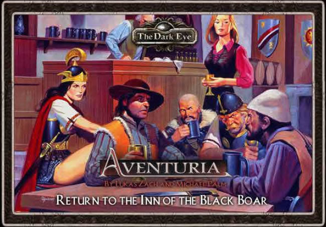 A large dagger sits on the table where 4 men are seated. Eyes are all on the man with the white hat. A woman with a sword sheathed sits on a stool behind the men. Another woman stands holding a drink. Cover reads: "Aventuria: Return to the Inn of the Black Boar".