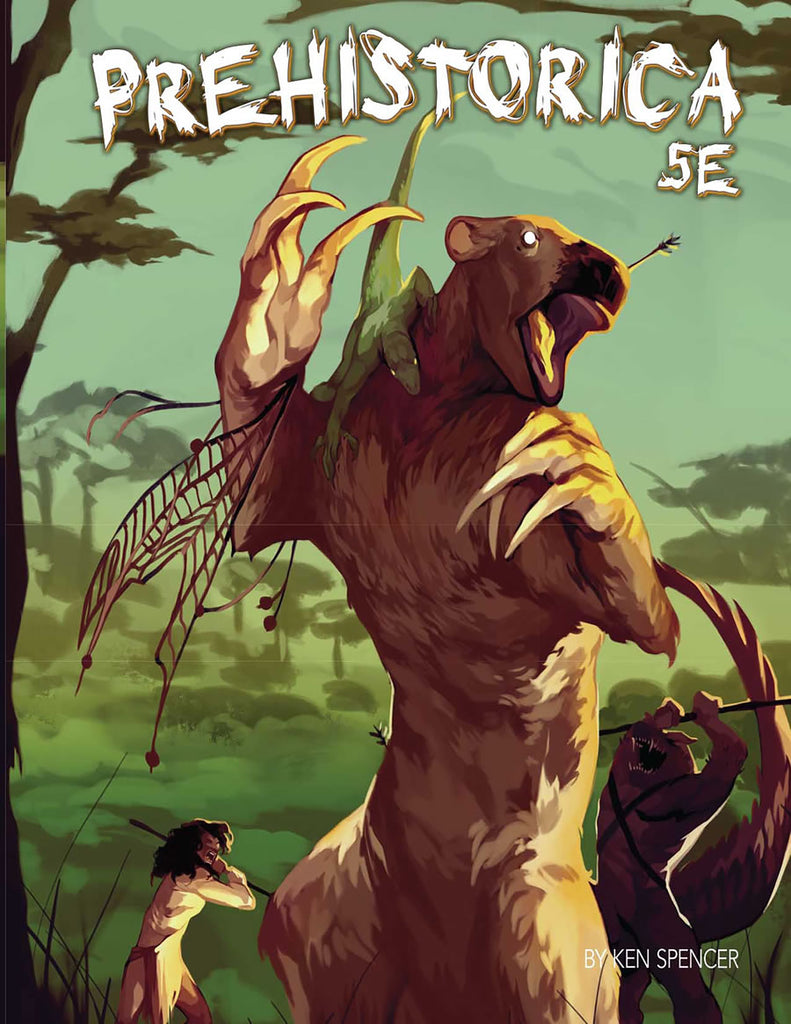 A large pre-historic ground sloth is under assault.  A green lizard is clinging around its' neck area.  Meanwhile two humanoid figures attack at it with nets, arrows and spears.  Cover reads: "Prehistorica 5E". 