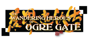The Wandering Heroes of Ogre Gate