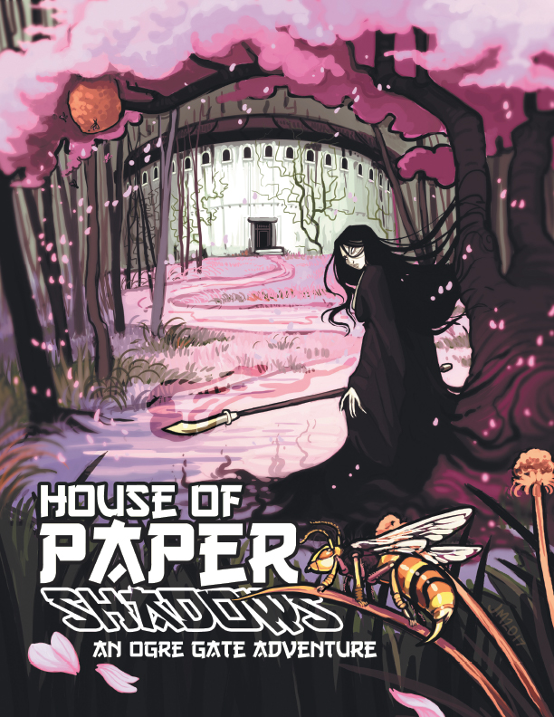 A woman in a long cloak carrying a weapon stands at the outskirts of a high-walled circular building in a pink wood. "House of paper shadows. An ogre gate adventure."