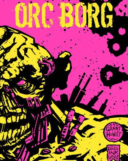 A bright pink background shows a bright yellow orc with pink, mechanical upgrades attached their face and neck in a grung art style. Bright yellow text reads, "Orb Borg"