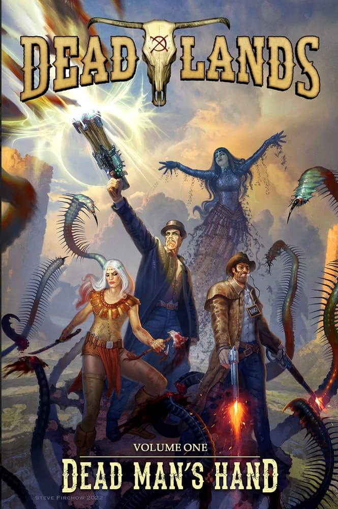 deadlands monsters pdf Deadlands: Dead Man's Hand -- Graphic Novel