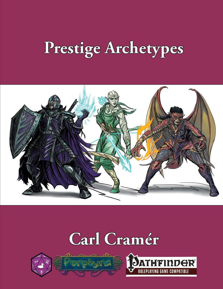 Hybrid class figures on display wielding magic; ie: Eldritch Knight, Arcane Archer, Dragon Disciple. Cover reads: "Prestige Archetypes". Pathfinder compatible.