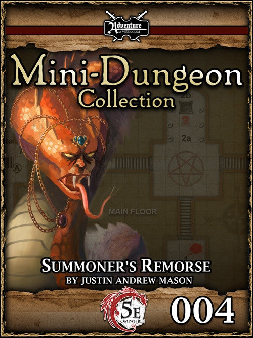 A grotesque snake humanoid creature rears up and flicks it's tongue. A section of map is used for the background. Cover reads: "Mini-Dungeon Collection: Summoner's Remorse". 5E compatible.