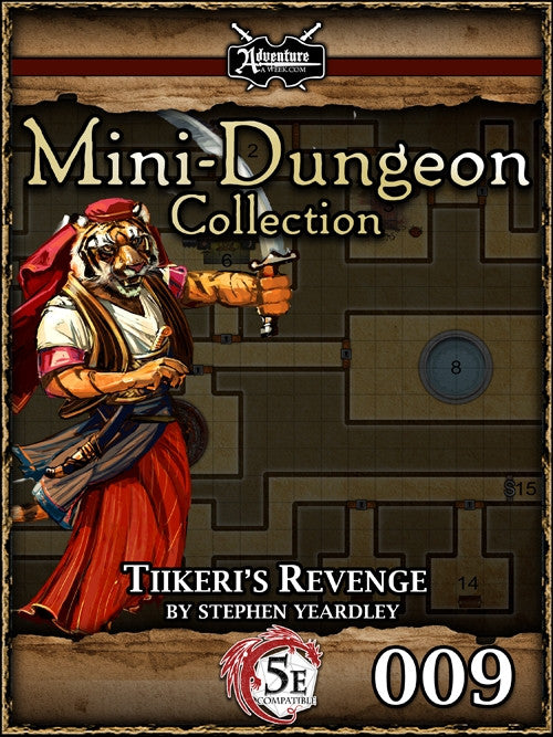 A tiger humanoid wields a large scimitar, wearing the robes and headgear of a desert warrior. Cover reads: "Mini-Dungeon Collection: Tiikeri's Revenge". 5E compatible.