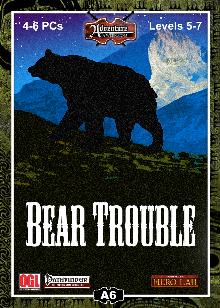 The silhouette of a large Grizzly bear stands out against snow capped mountains and a starry sky.  Cover reads: "Bear Trouble". Pathfinder compatible.